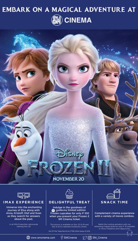 Join Elsa and Anna’s adventures in Frozen II at SM Cinema’s IMAX and Director’s Club